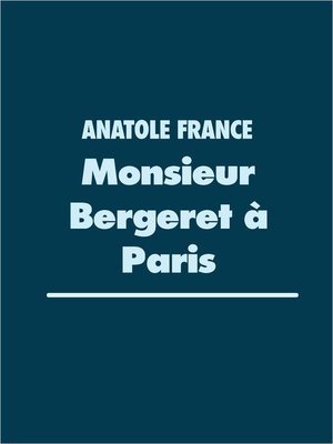 cover image of Monsieur Bergeret à Paris